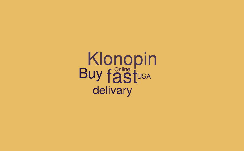 Buy Klonopin Online fast delivary USA – Word cloud – WordItOut
